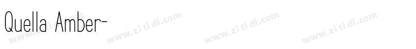 Quella Amber字体转换